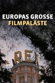 Europas große Filmpaläste