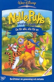 Nalle Puhs magiska värld - En för alla, alla för en
