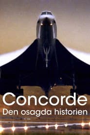 Concorde: Den osagda historien