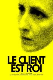 Le client est roi