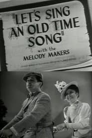 Let's Sing an Old Time Song