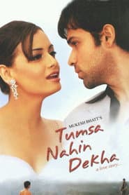 Tumsa Nahin Dekha: A Love Story