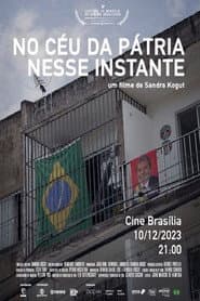 No Céu da Pátria Nesse Instante
