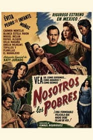Nosotros los pobres