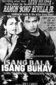 Isang Bala, Isang Buhay