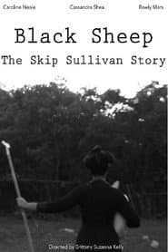 Black Sheep: The Skip Sullivan Story
