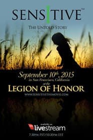 Sensitive: The Untold Story