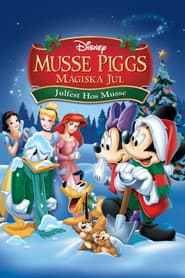 Musse Piggs magiska jul - Julfest hos Musse