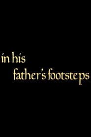 In His Father's Footsteps