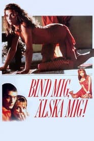 Bind mig, älska mig!