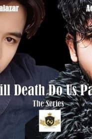 Till Death Do Us Part