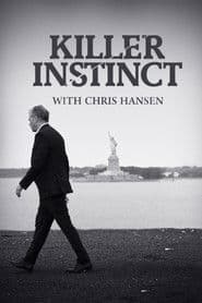 Killer Instinct With Chris Hansen