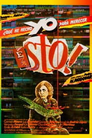 Vad har jag gjort för att förtjäna detta?