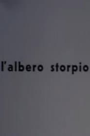 L'albero storpio