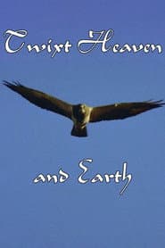 Twixt Heaven and Earth