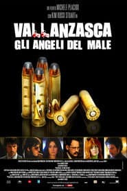 Vallanzasca - Gli angeli del male