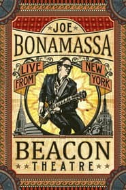 Joe Bonamassa: Live at Beacon Theatre