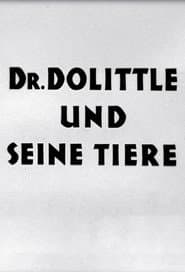 Dr. Dolittle und seine Tiere