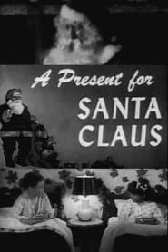 A Present for Santa Claus