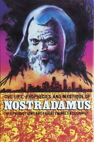 The Prophecies of Nostradamus