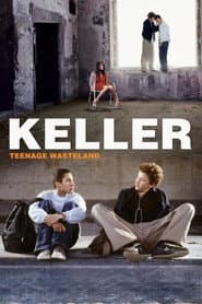 Keller - Teenage Wasteland