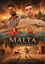 Malta: A New Dawn