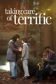 Taking Care of Terrific
