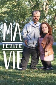 Ma petite vie