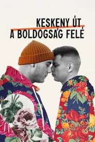 Keskeny út a boldogság felé