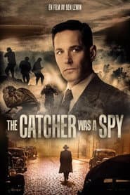 The Catcher Was a Spy