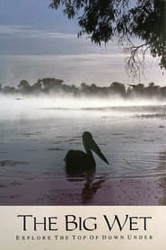 The Big Wet