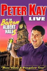Peter Kay: Live at the Bolton Albert Halls