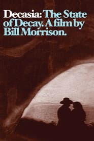 Decasia: The State of Decay