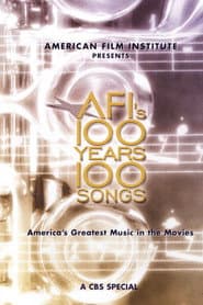AFI's 100 Years... 100 Songs: America's Greatest Music in the Movies