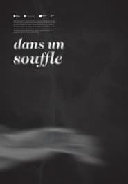 Dans un Souffle