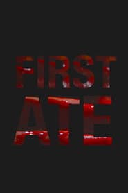 First Ate