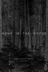 Home in the Woods