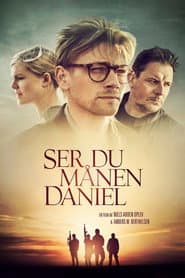 Ser du månen, Daniel