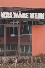 WAS WÄRE WENN