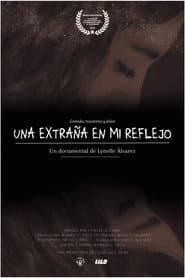 Una extraña en mi reflejo