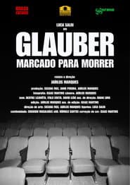 GLAUBER MARCADO PARA MORRER