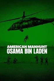 American Manhunt: Jakten på Usama bin Ladin