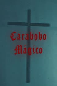 Carabobo Mágico