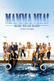 Mamma Mia! Here We Go Again