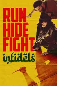 Run Hide Fight: Infidels
