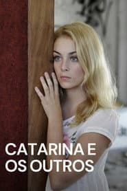 Catarina e os Outros