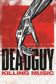 Deadguy: Killing Music