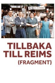 Tillbaka till Reims (Fragment)