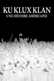 Världens historia: Ku Klux Klan