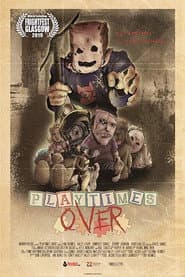 Playtime's Over